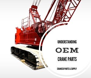 oem crane parts